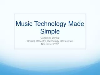 Music Technology Made Simple