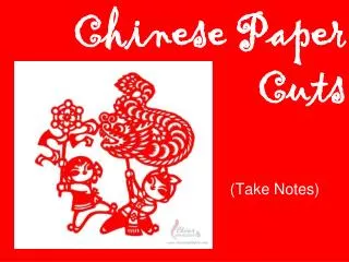 Chinese Paper 						Cuts