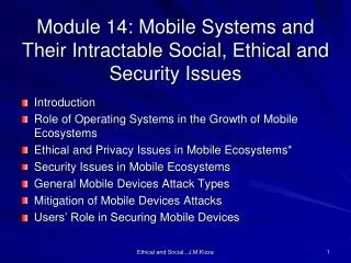Module 14: Mobile Systems and Their Intractable Social, Ethical and Security Issues