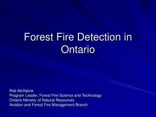 Forest Fire Detection in Ontario