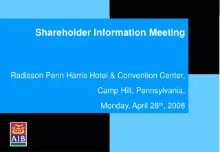 Shareholder Information Meeting