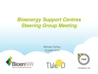 Bioenergy Support Centres Steering Group Meeting