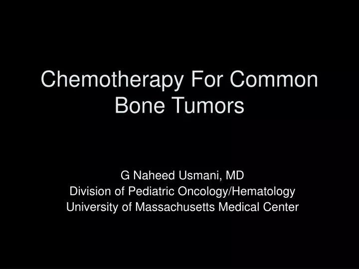 chemotherapy for common bone tumors