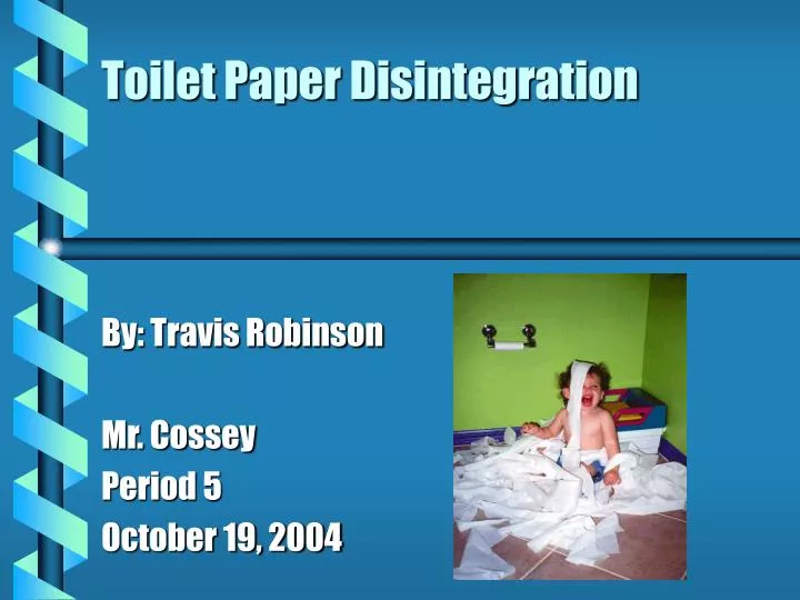toilet paper disintegration