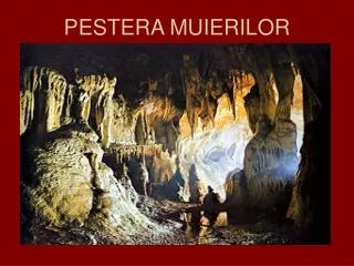pestera muierilor