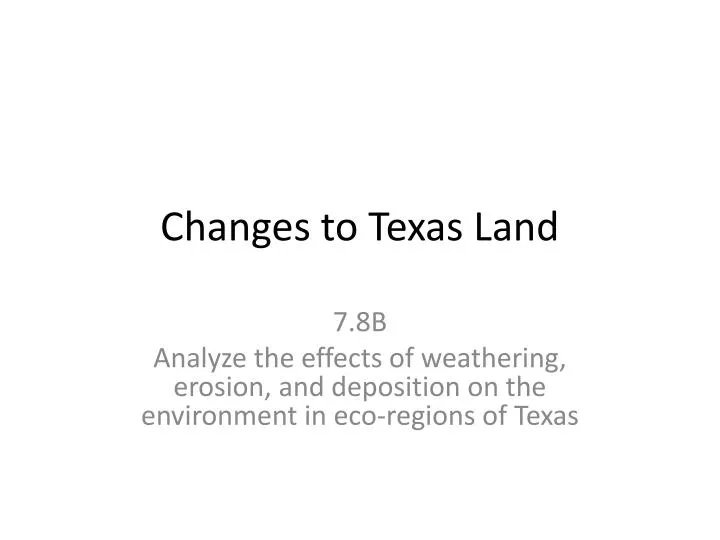 changes to texas land