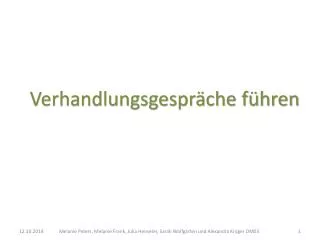 verhandlungsgespr che f hren