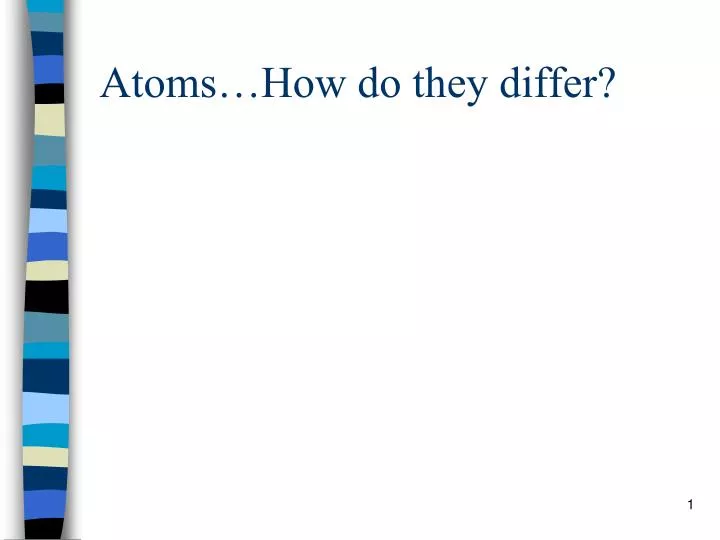 atoms how do they differ