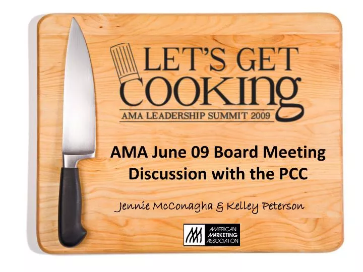 ama june 09 board meeting discussion with the pcc