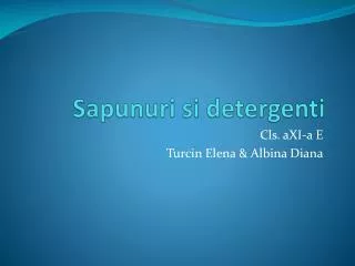 sapunuri si detergenti