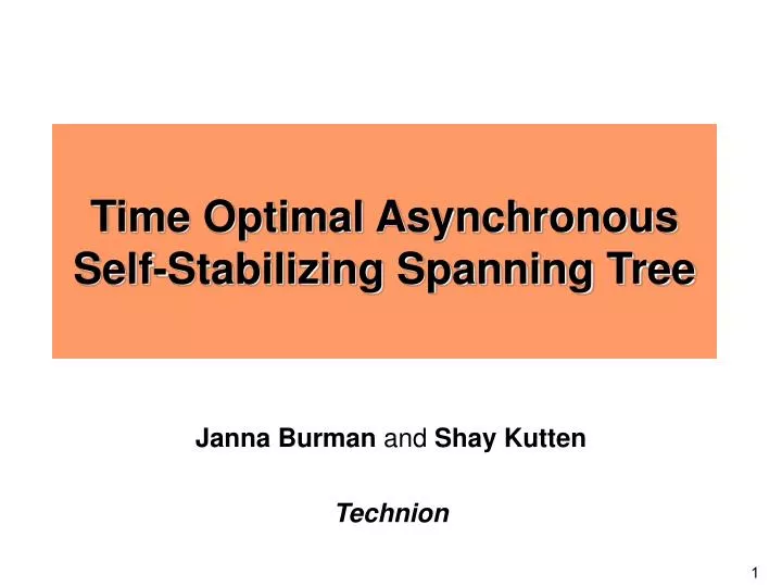 time optimal asynchronous self stabilizing spanning tree