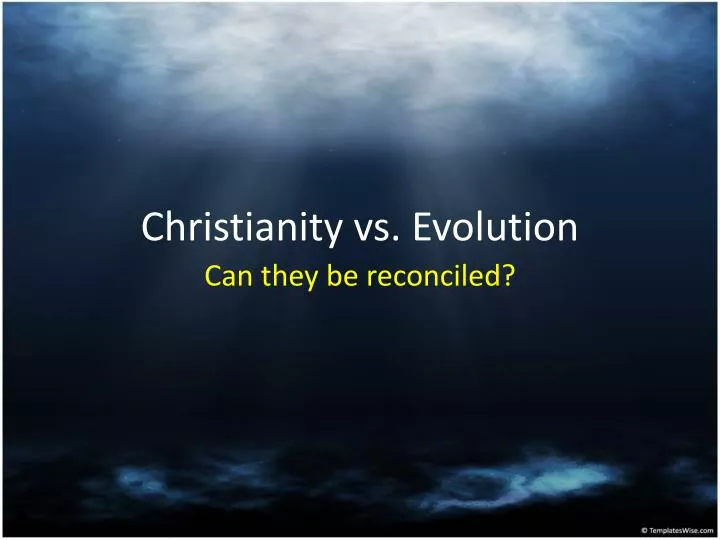 christianity vs evolution