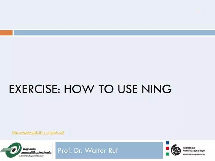 exercise how to use ning