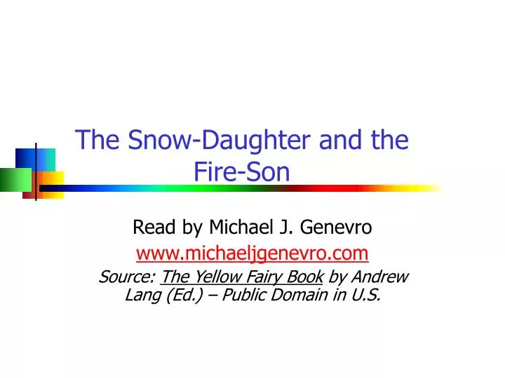 the snow daughter and the fire son
