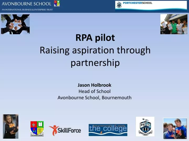 rpa pilot raising aspiration through partnership