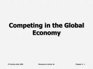 Competing in the Global Economy