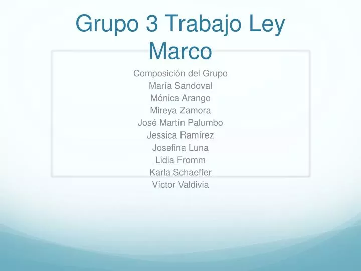 grupo 3 trabajo ley marco