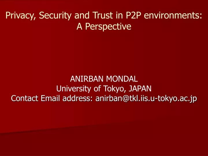 privacy security and trust in p2p environments a perspective