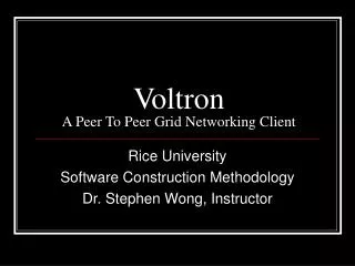 Voltron A Peer To Peer Grid Networking Client