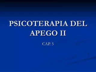psicoterapia del apego ii