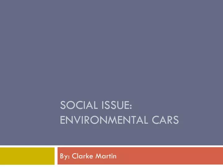 social issue environmental cars