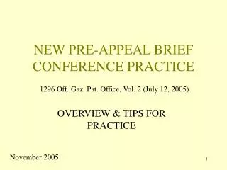 new pre appeal brief conference practice