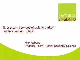 Ecosystem services of upland carbon landscapes in England