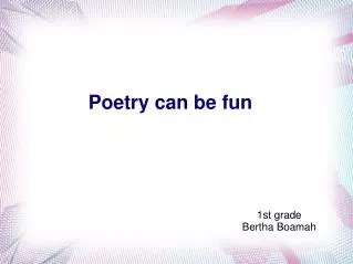 Poetry can be fun