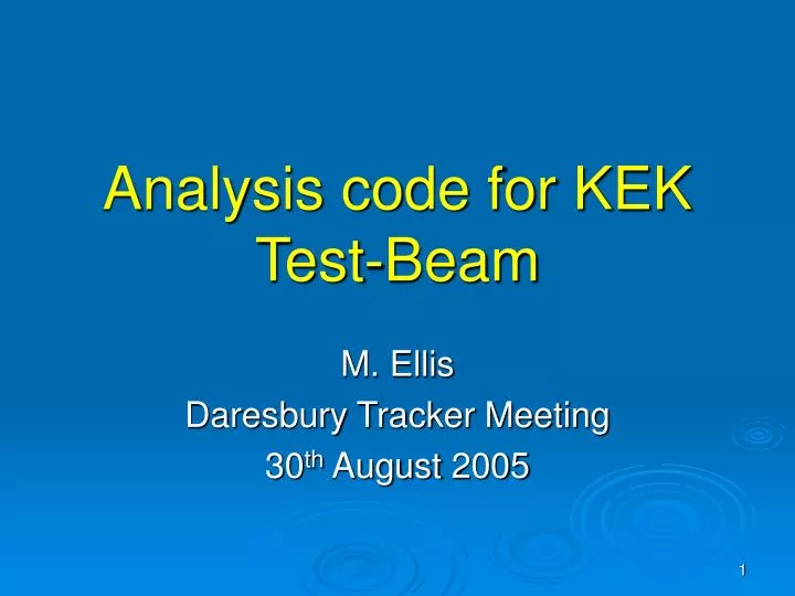 analysis code for kek test beam