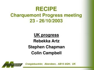 RECIPE Charquemont Progress meeting 23 - 26/10/2003