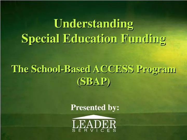 understanding special education funding the school based access program sbap