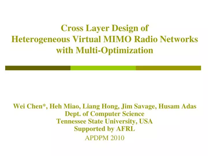 cross layer design of heterogeneous virtual mimo radio networks with multi optimization