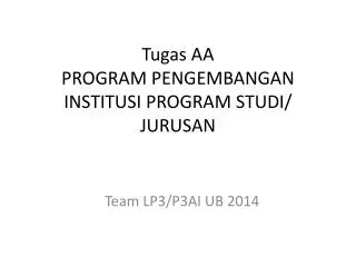 tugas aa program pengembangan institusi program studi jurusan