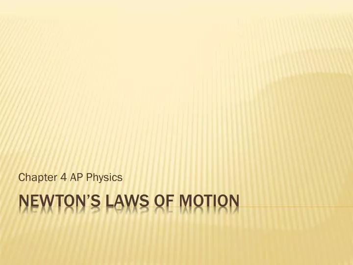 chapter 4 ap physics