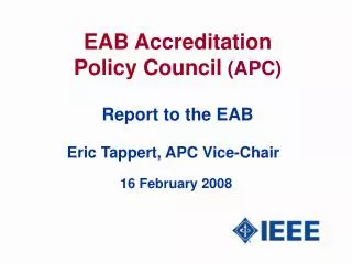 EAB Accreditation Policy Council (APC) Report to the EAB