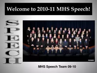Welcome to 2010-11 MHS Speech!