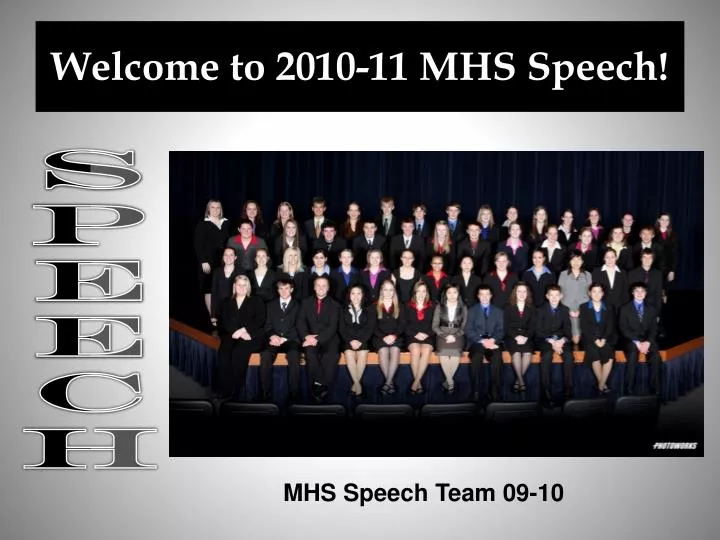 welcome to 2010 11 mhs speech