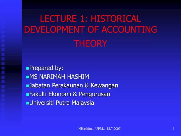 lecture 1 historical development of accounting theory