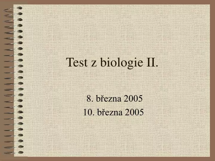 test z biologie ii