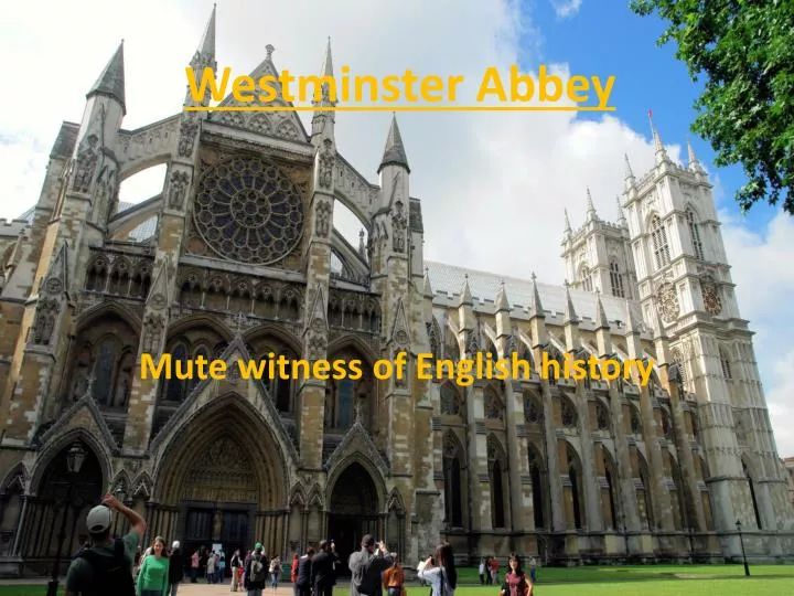 mute witness of english history
