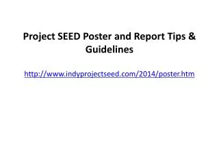 Project SEED Poster and Report Tips &amp; Guidelines indyprojectseed/2014/poster.htm