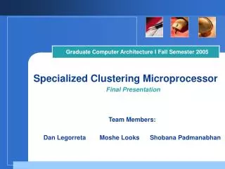 Specialized Clustering Microprocessor