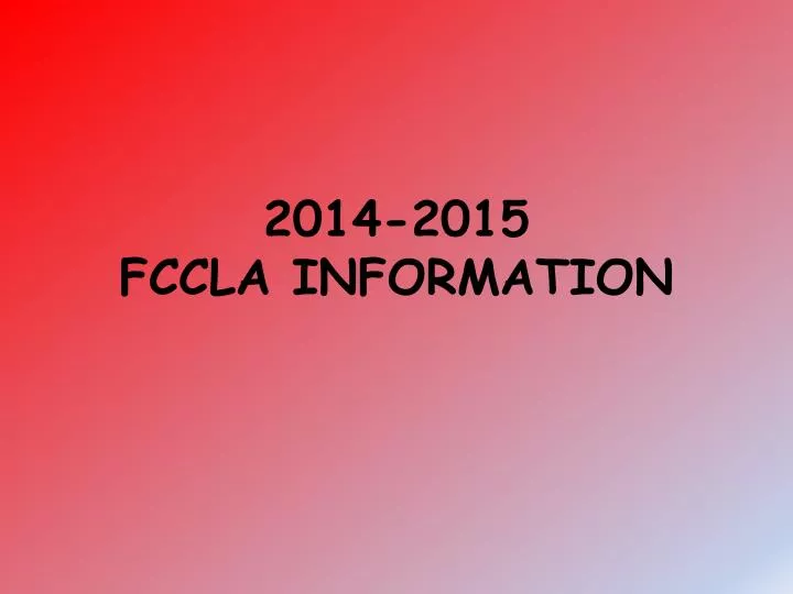 2014 2015 fccla information