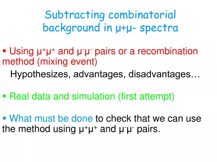 subtracting combinatorial background in spectra