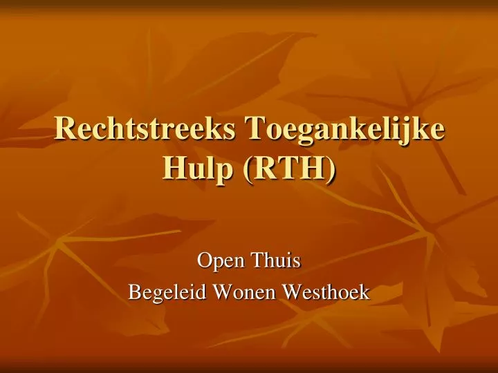 rechtstreeks toegankelijke hulp rth