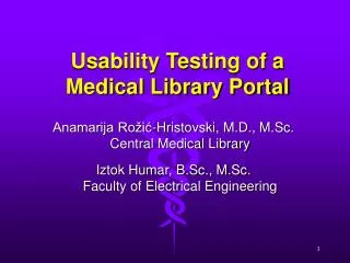 Usability Testing of a Medical Library Portal