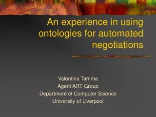 An experience in using ontologies for automated negotiations
