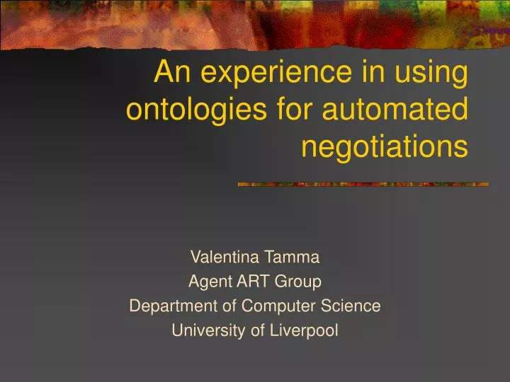 an experience in using ontologies for automated negotiations