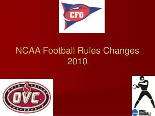 NCAA Football Rules Changes 2010
