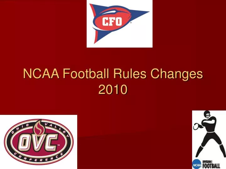 ncaa football rules changes 2010